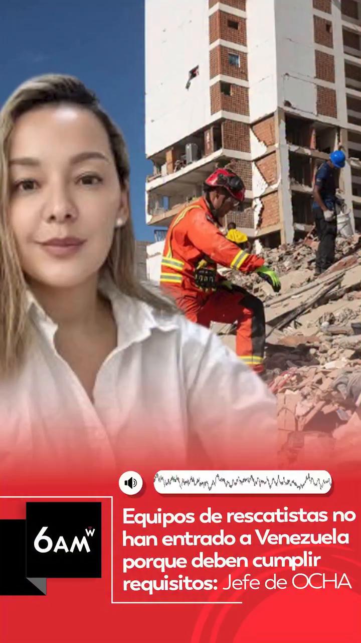 OCHA aclara que Venezuela activa protocolos para equipos de rescate certificados