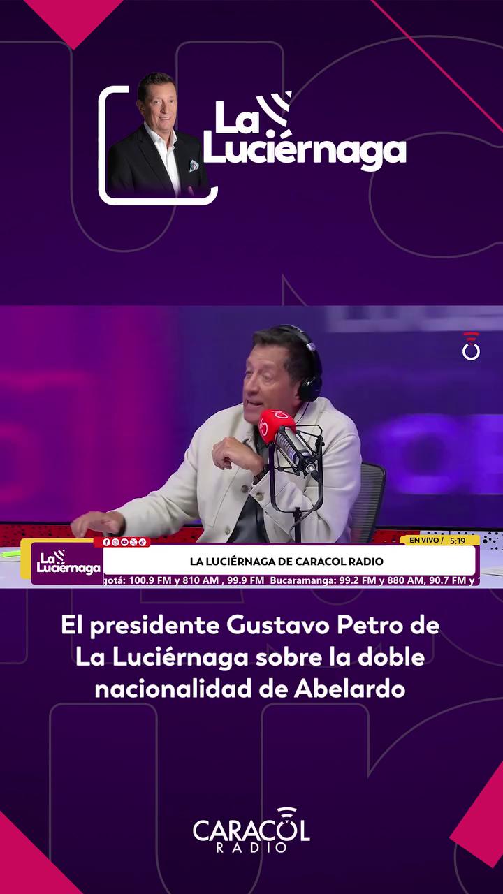 Petro cuestiona doble nacionalidad de Abelardo de la Esprella y exige renuncia
