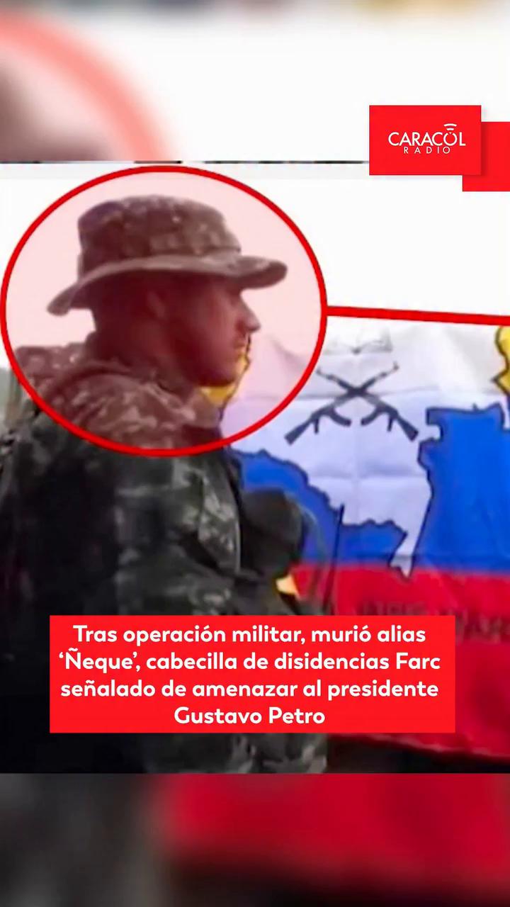 Muere Ñeque Ojoaco, señalado de amenazar a Petro, en operación militar en Cauca