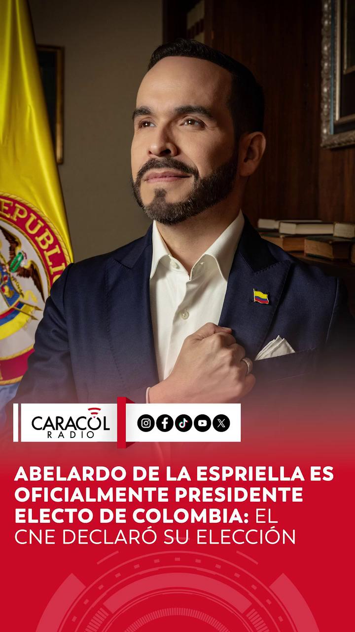 Consejo Nacional Electoral declara oficialmente a Abelardo de la Espriella presidente electo