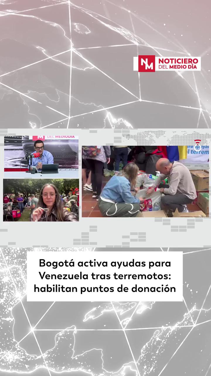 Bogotá recolecta 20 toneladas de ayuda para damnificados por terremotos en Venezuela
