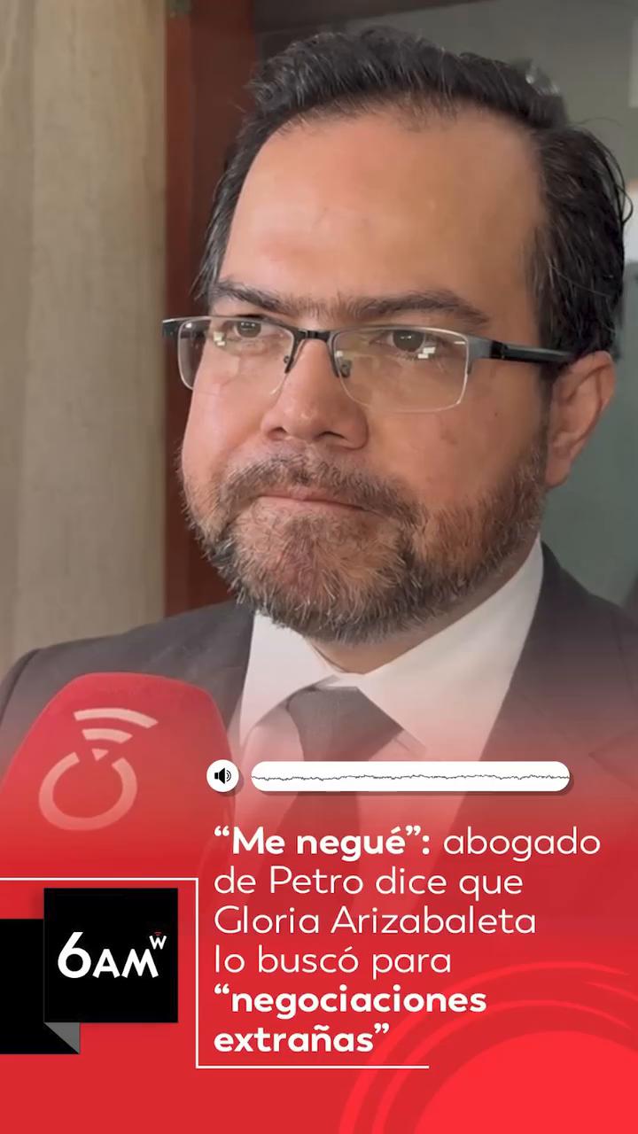 Abogado de Petro denuncia presiones de Arizabaleta para negociar suspensión presidencial