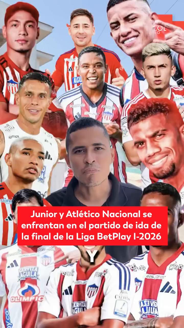 Junior y Nacional definirán al primer campeón del 2026 en Barranquilla