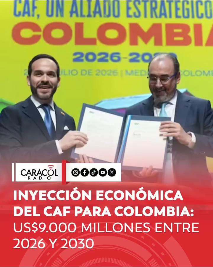 CAF aprueba 9 mil millones de dólares para Colombia en energía y transporte