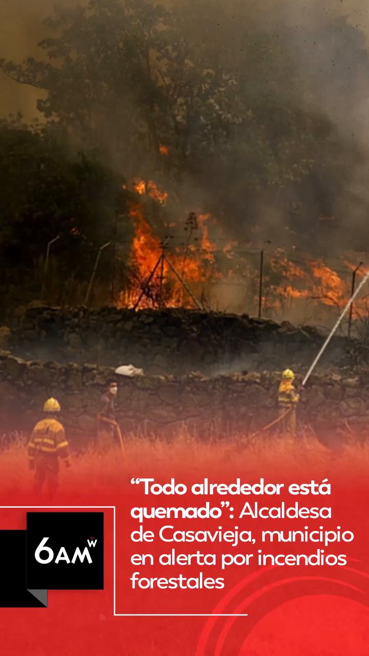 Vanessa Muñoz: 'El fuego quemó todo alrededor pero salvamos las casas de Casa Vieja'