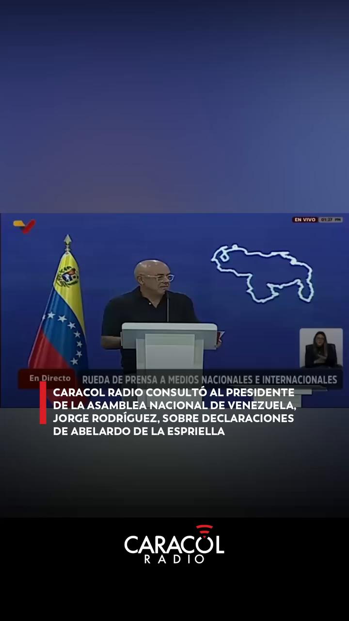 Caracol Radio consultó al presidente de la Asamblea Nacional de Venezuela, Jorge Rodríguez, sobre declaraciones del mandatario electo de Colombia, Abelardo de la Espriella.