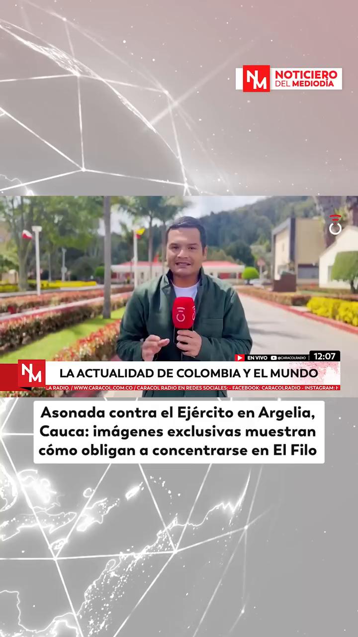 #NoticieroDelMediodía | En el sector conocido como El Filo, entre los municipios de El Tambo y Argelia, Cauca, integrantes de Disidencias Farc citaron de manera obligatoria a habitantes de la zona con el propósito de concentrarlos y promover una asonada contra las tropas que desarrollan operaciones en el territorio.