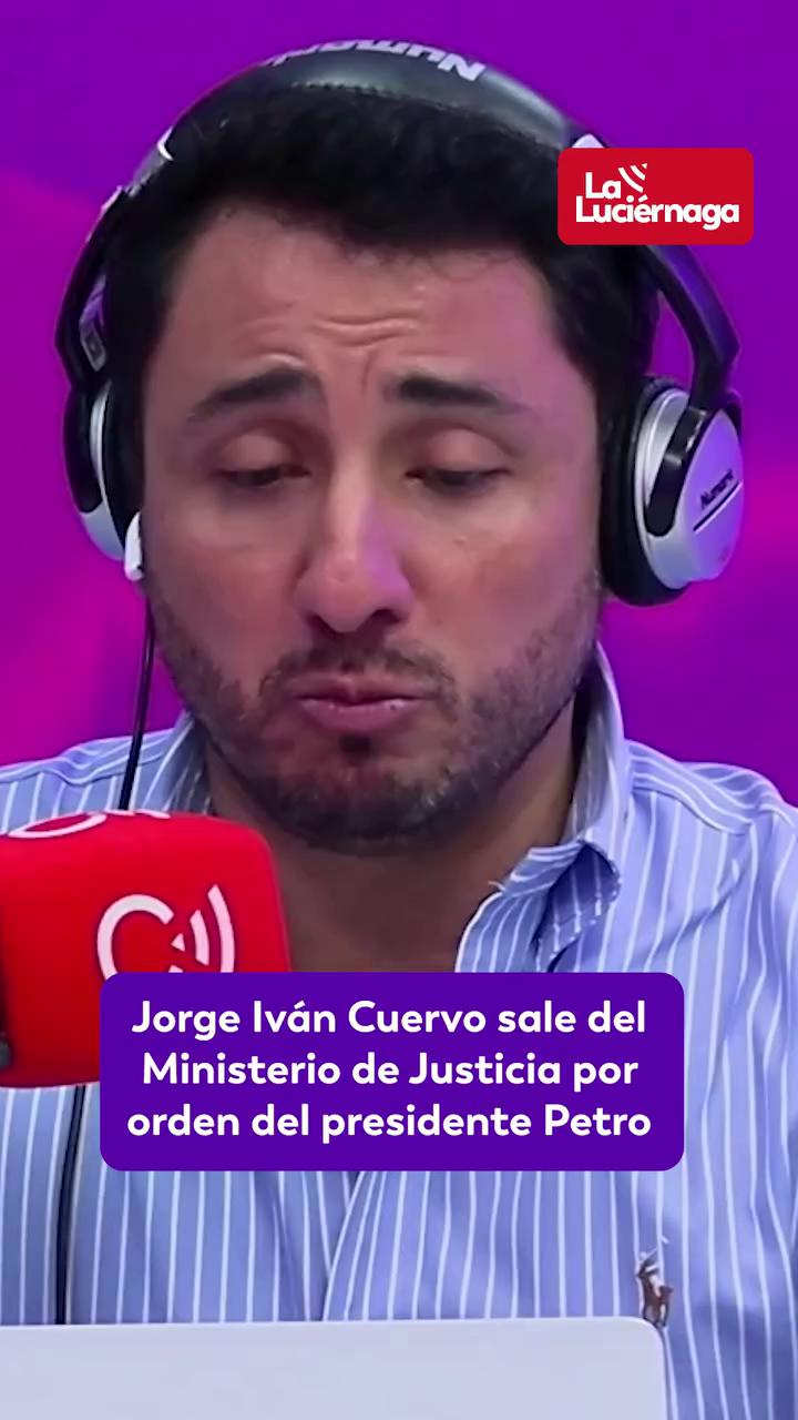 Petro ordena la salida del ministro de Justicia Jorge Iván Cuervo