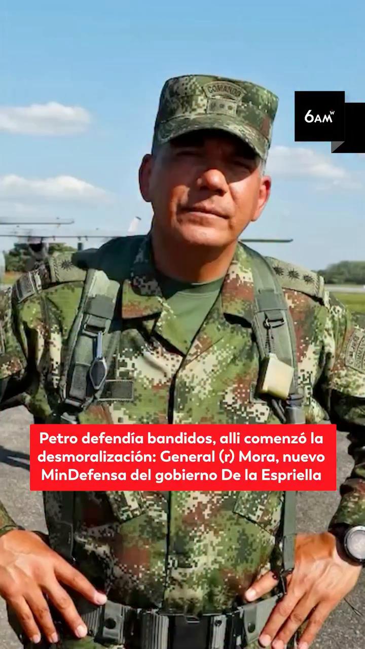 General Mora asegura que Petro desmoraliza a la Fuerza Pública