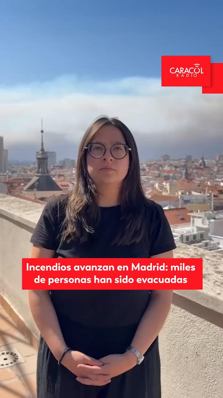 Incendio descontrolado cerca de Madrid: más de 19.000 evacuados y 6.000 hectáreas arrasadas