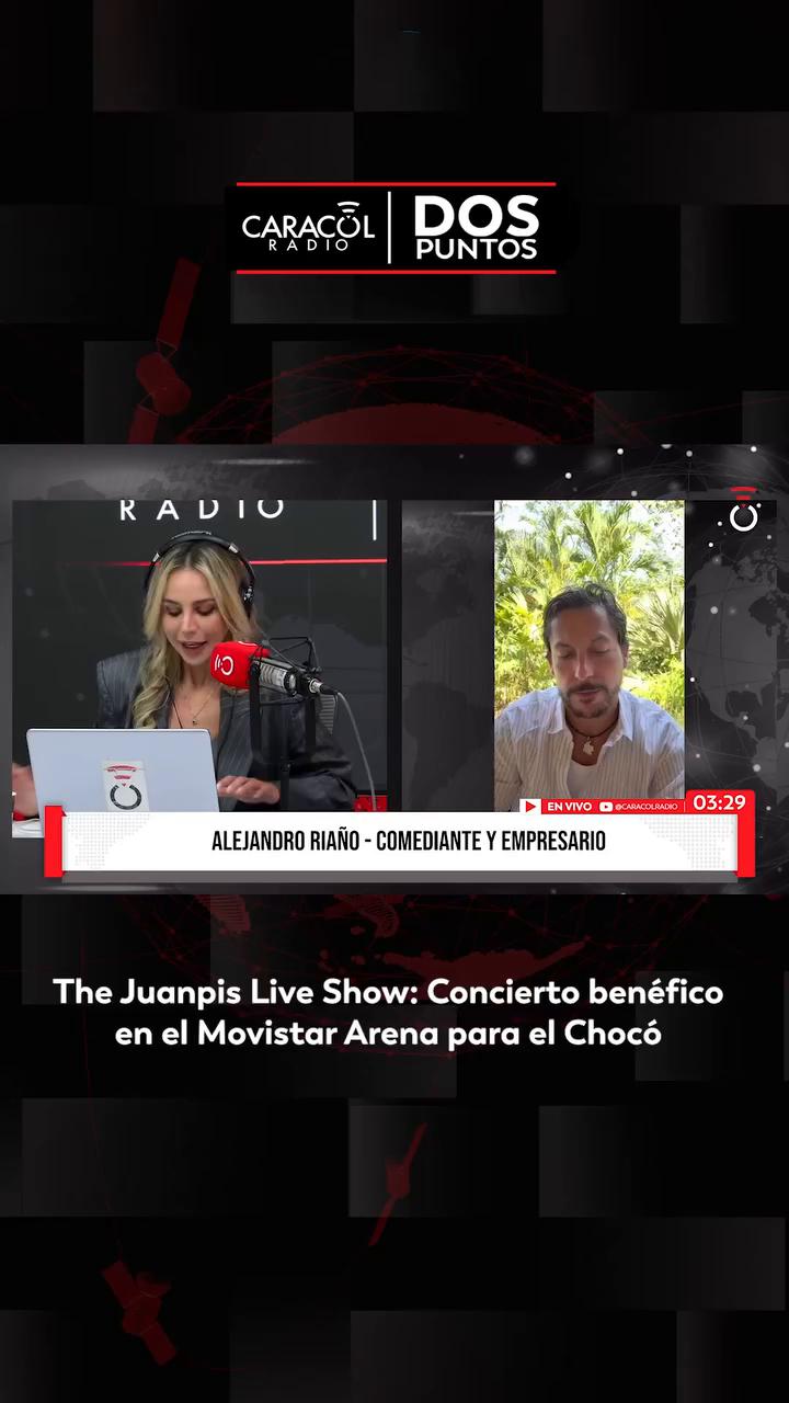 #DosPuntos | El comediante y empresario Alejandro Riaño pasó por el programa Dos Puntos de Caracol Radio y dio a conocer que se va a hacer una edición especial de The Juanpis Live Show.