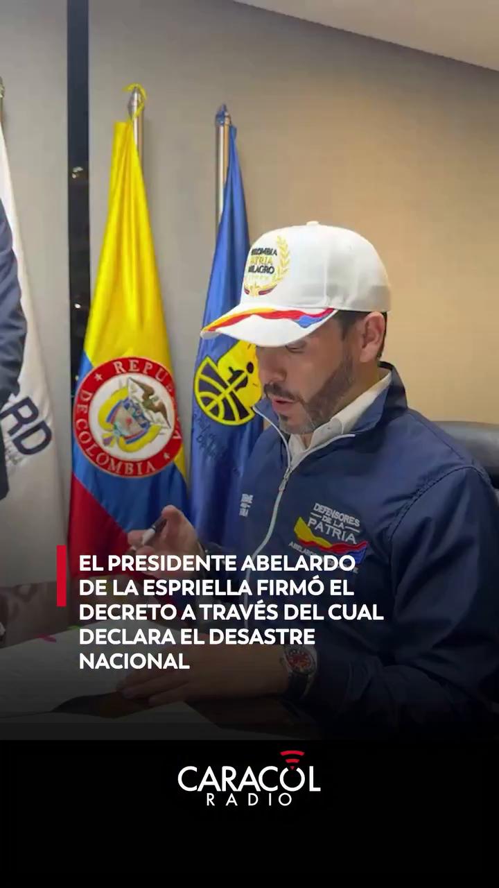 Gobierno firma decreto que declara desastre nacional en Colombia