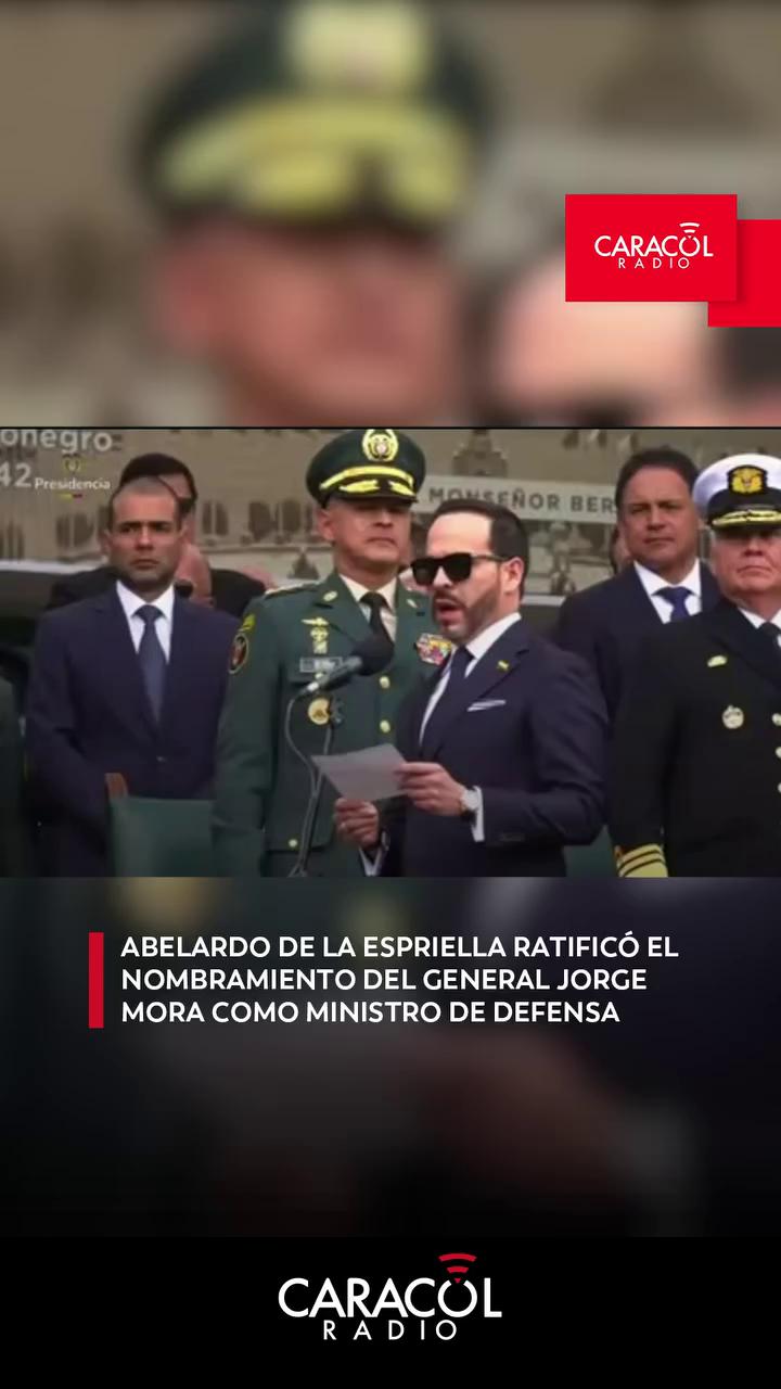 #ServicioInformativo | #Política | En la Escuela Militar de Cadetes, José Maria Córdova, el presidente Abelardo de la Espriella ratificó ante la nueva cúpula militar el nombramiento del general Jorge Mora como el ministro de Defensa Nacional.
