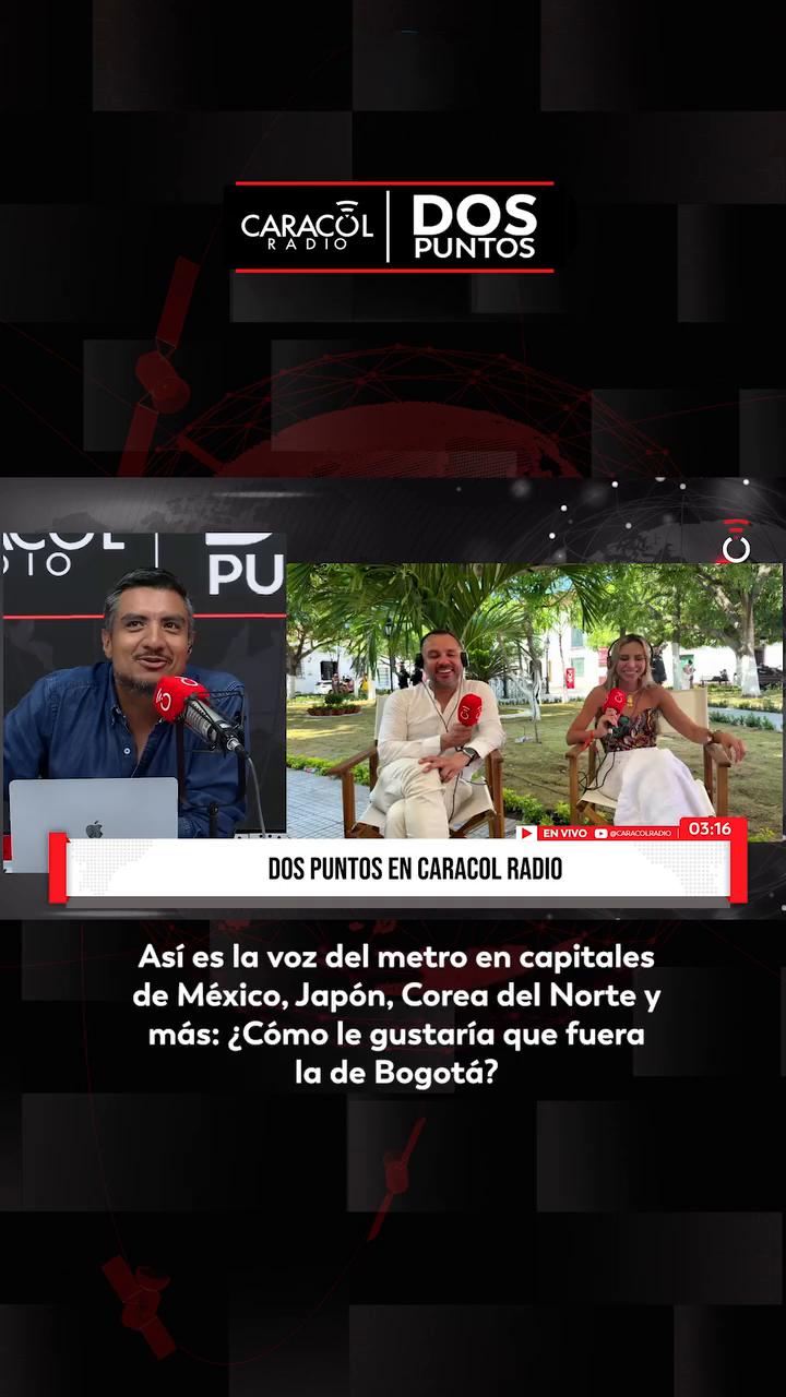 #DosPuntos | Así es la voz del metro en capitales de México, Japón, Corea del Norte y más: ¿Cómo le gustaría que fuera la de Bogotá?
