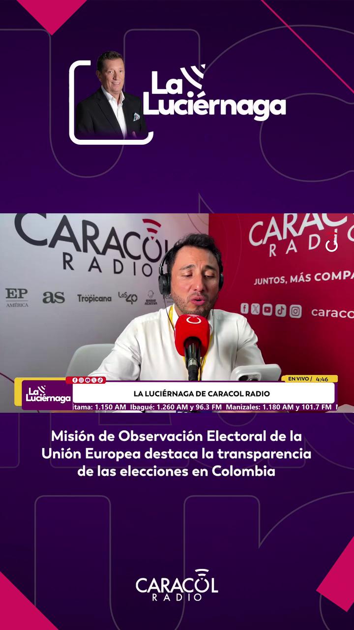 Misión de la UE califica las elecciones en Colombia como ejemplo mundial
