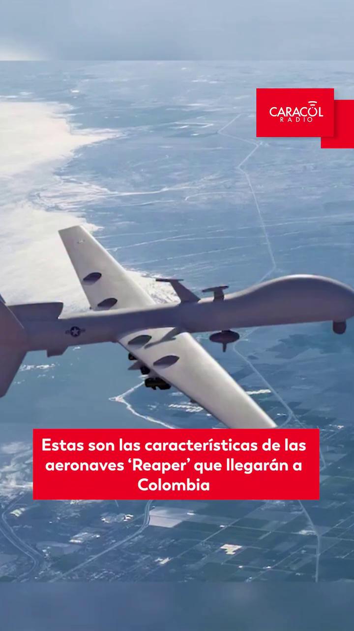 El Reaper llega a Colombia: dron militar con 27 horas de autonomía para operaciones de precisión