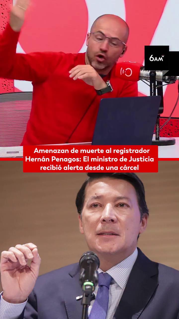 #6AMW | Desde la semana pasada, el ministro de Justicia, Iván Cancino, advirtió al presidente Abelardo De la Espriella, al fiscal encargado Gilberto Guerrero y al mismo registrado Hernán Penados sobre una amenaza de muerte en su contra.