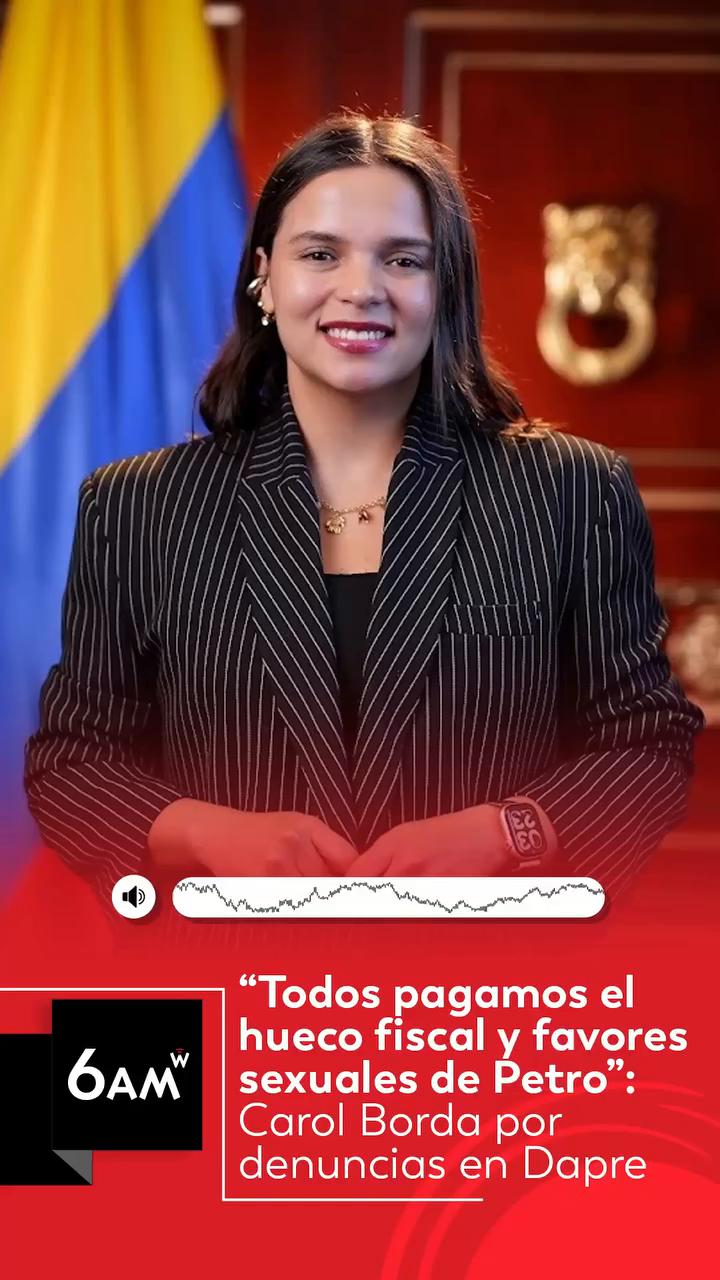 #6AMW | En entrevista con Julio Sánchez Cristo en 6AM W, la representante a la Cámara Carol Borda (@carolbordaa) aseguró que es muy difícil aclarar la gravedad de las denuncias sobre presuntas irregularidades en el Dapre, y cuestionó que el Pacto Histórico no se haya pronunciado.