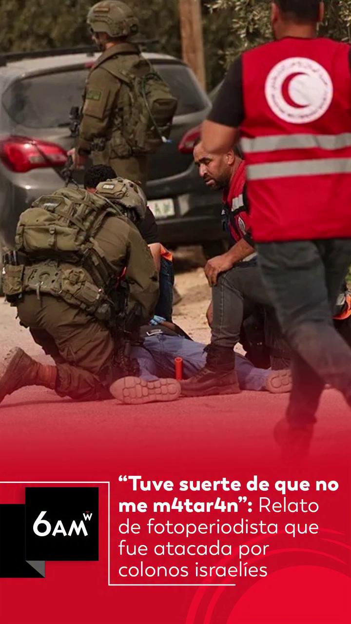 Periodista herida por colonos relata cómo el casco y sus colegas le salvaron la vida