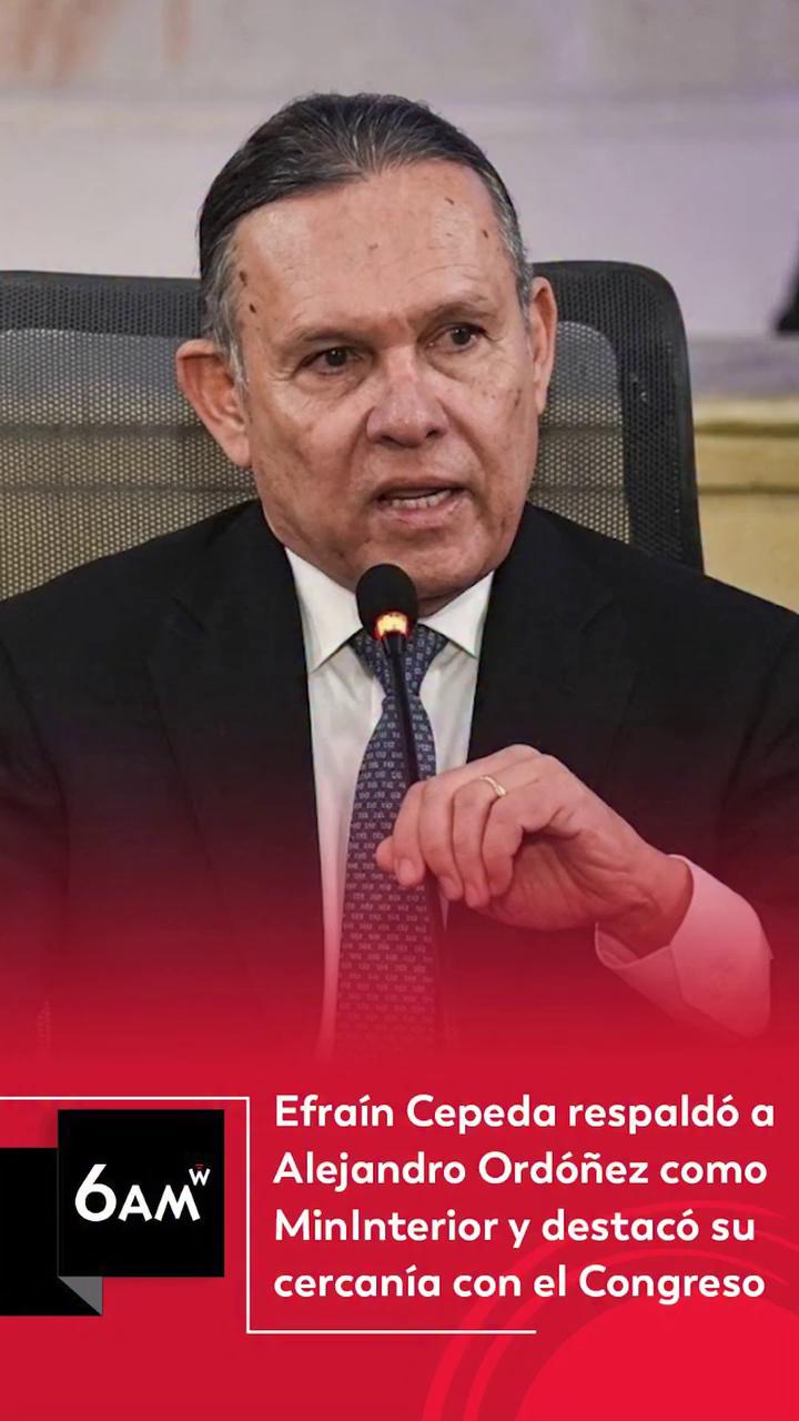 Efraín Cepeda elogia a Ordóñez como nuevo ministro por su experiencia política