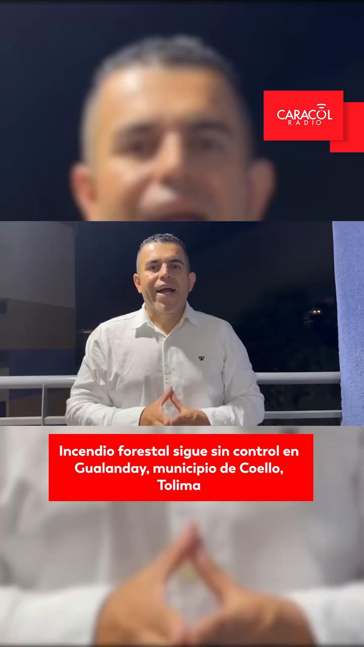 #ServicioInformativo | En el corregimiento de Gualanday, municipio de Coello, Tolima, se presenta un incendio forestal de grandes proporciones.