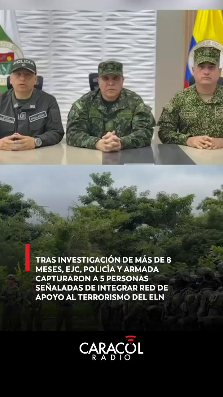 Operación conjunta captura a dos presuntos miembros de red terrorista en Arauca