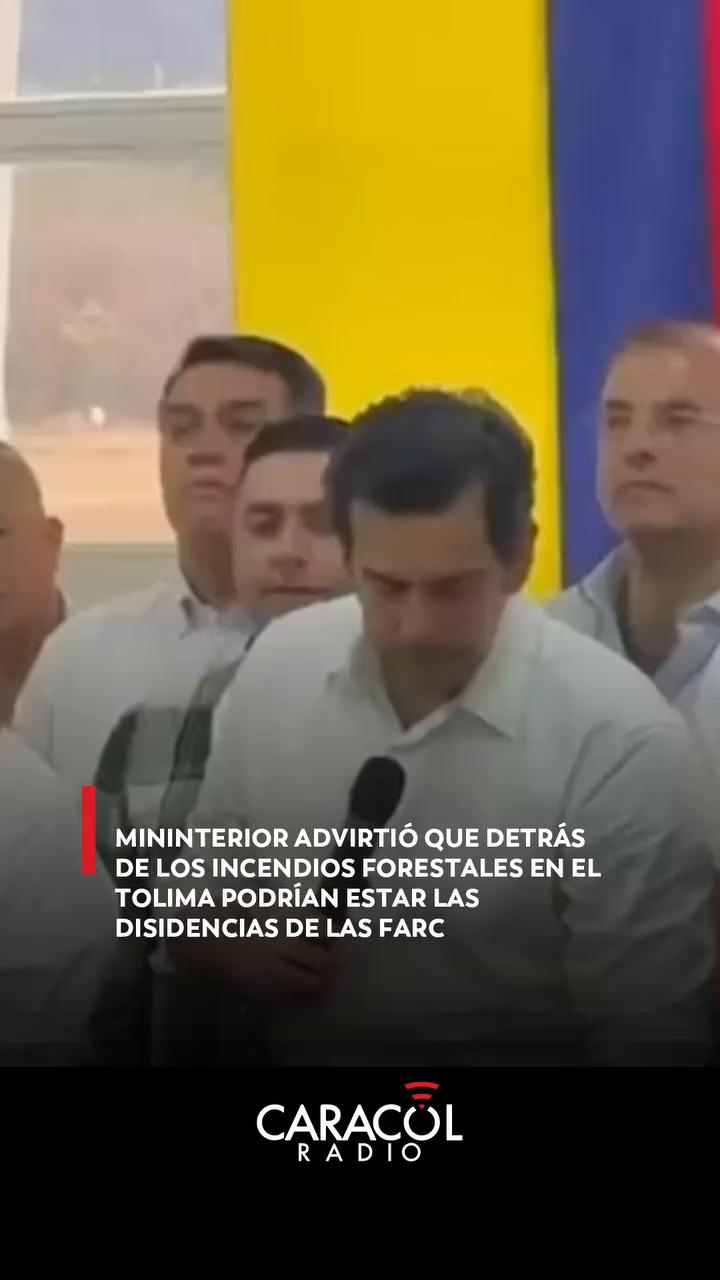 Gobierno acusa a disidencias de provocar incendios para distraer a la fuerza pública