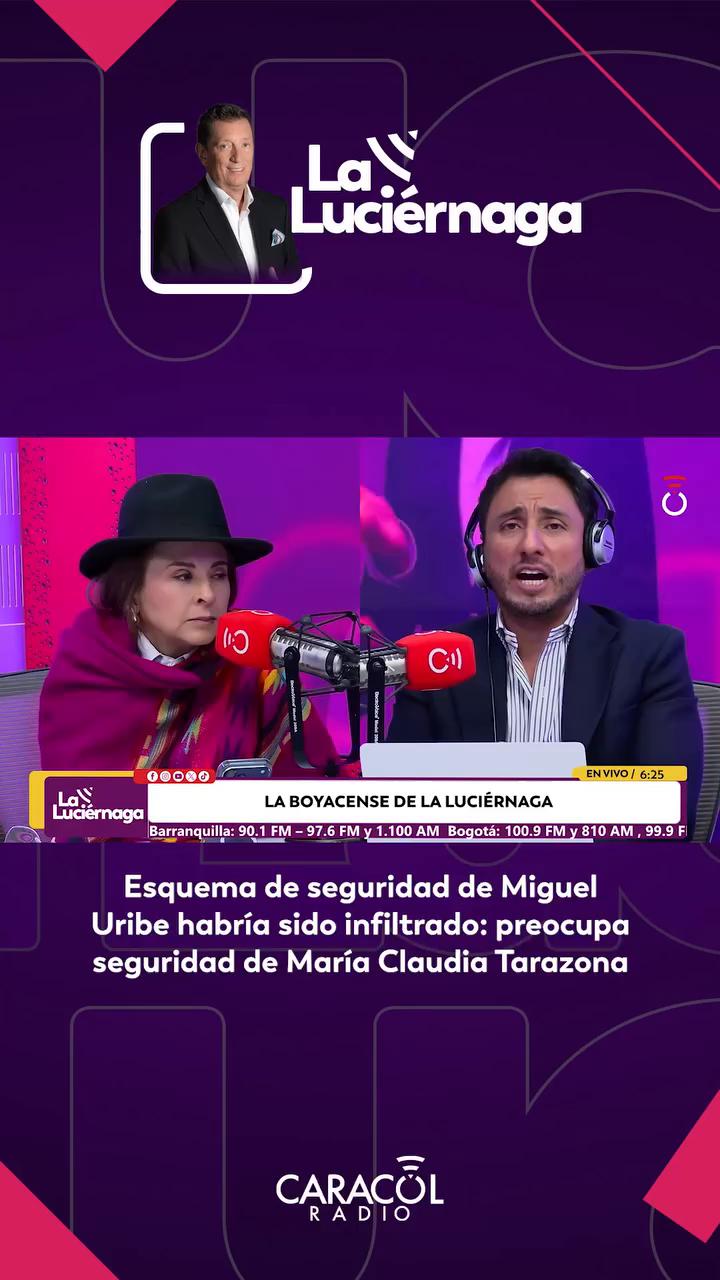 Fiscalía investiga posible infiltración en seguridad de María Claudia Tarazona por magnicidio