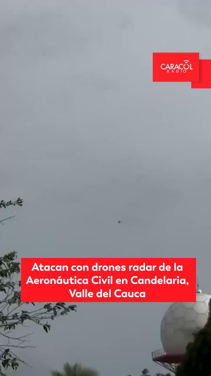 Dron con explosivos ataca radar de la Aeronáutica Civil en Candelaria