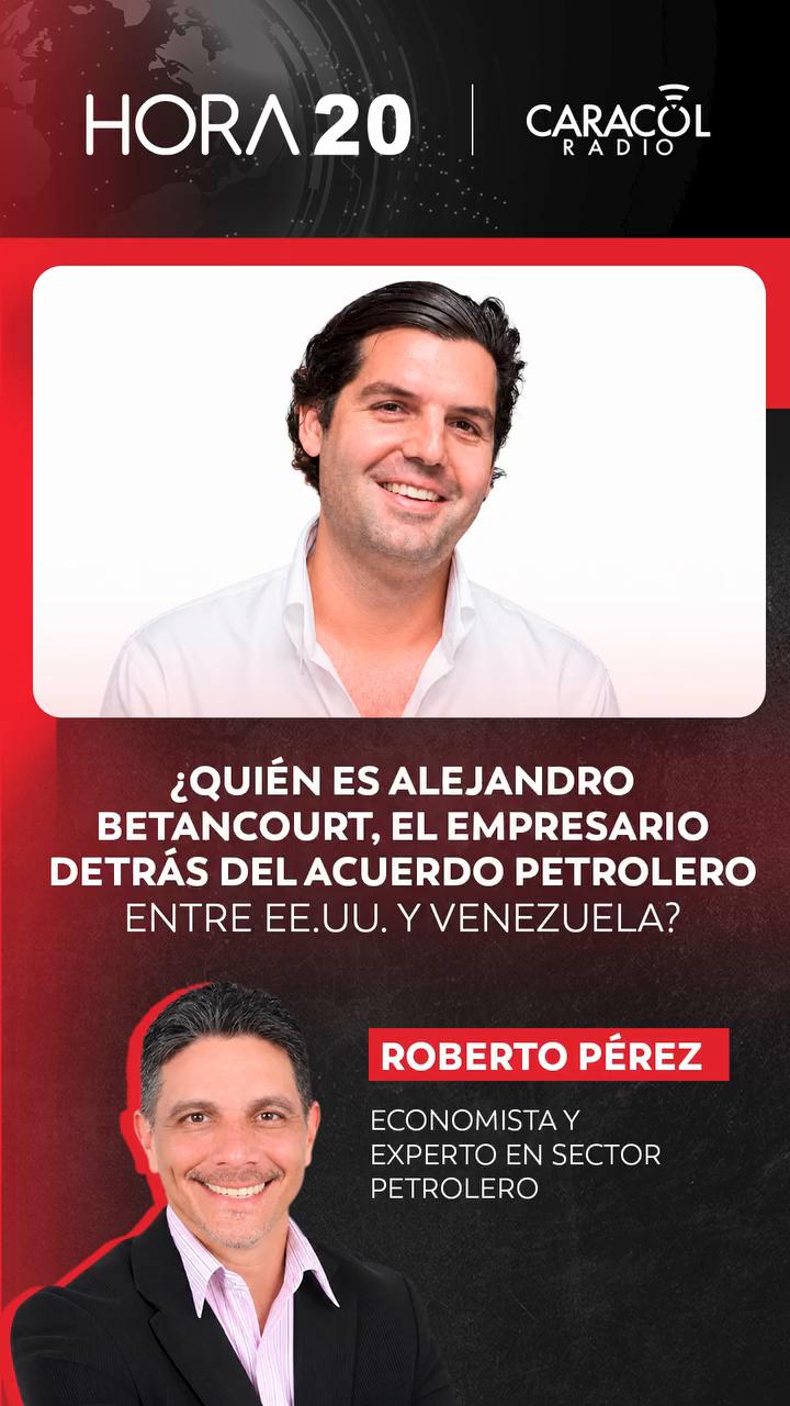 Alejandro Betancourt ligado a contratos corruptos de 20 mil millones en energía venezolana