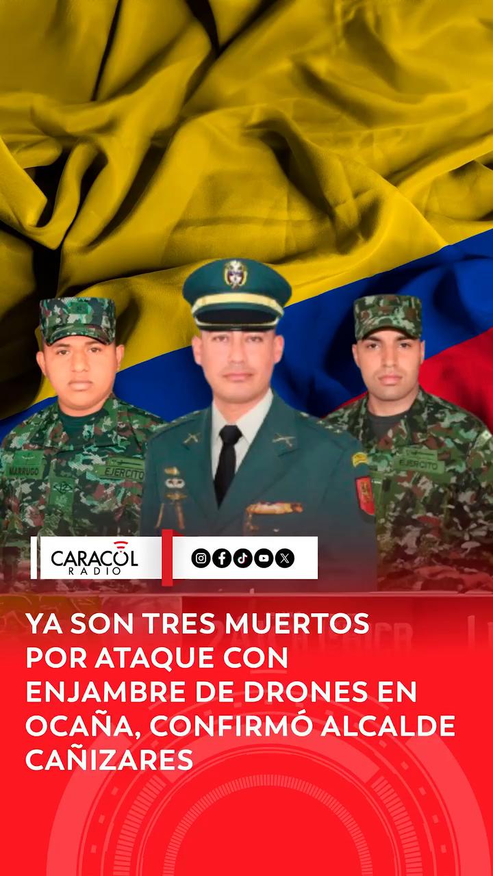El alcalde de Ocaña, Emiro Cañizares, pasó por los micrófonos del Noticiero Caracol y confirmó la muerte del soldado profesional Jhon Carlos Marrugo Manjarrez.