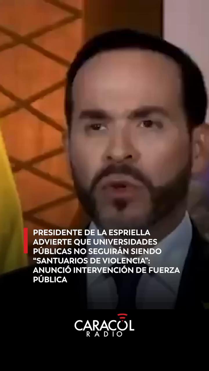 🎥 El presidente Abelardo de la Espriella advierte que las universidades públicas no seguirán siendo “santuarios de la violencia”.