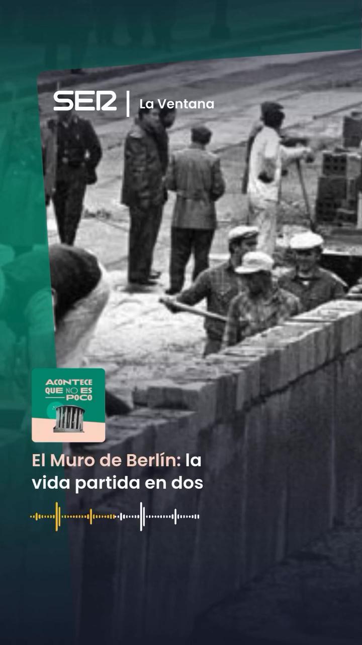 El muro de Berlín cumple 65 años: origen de la división que separó familias