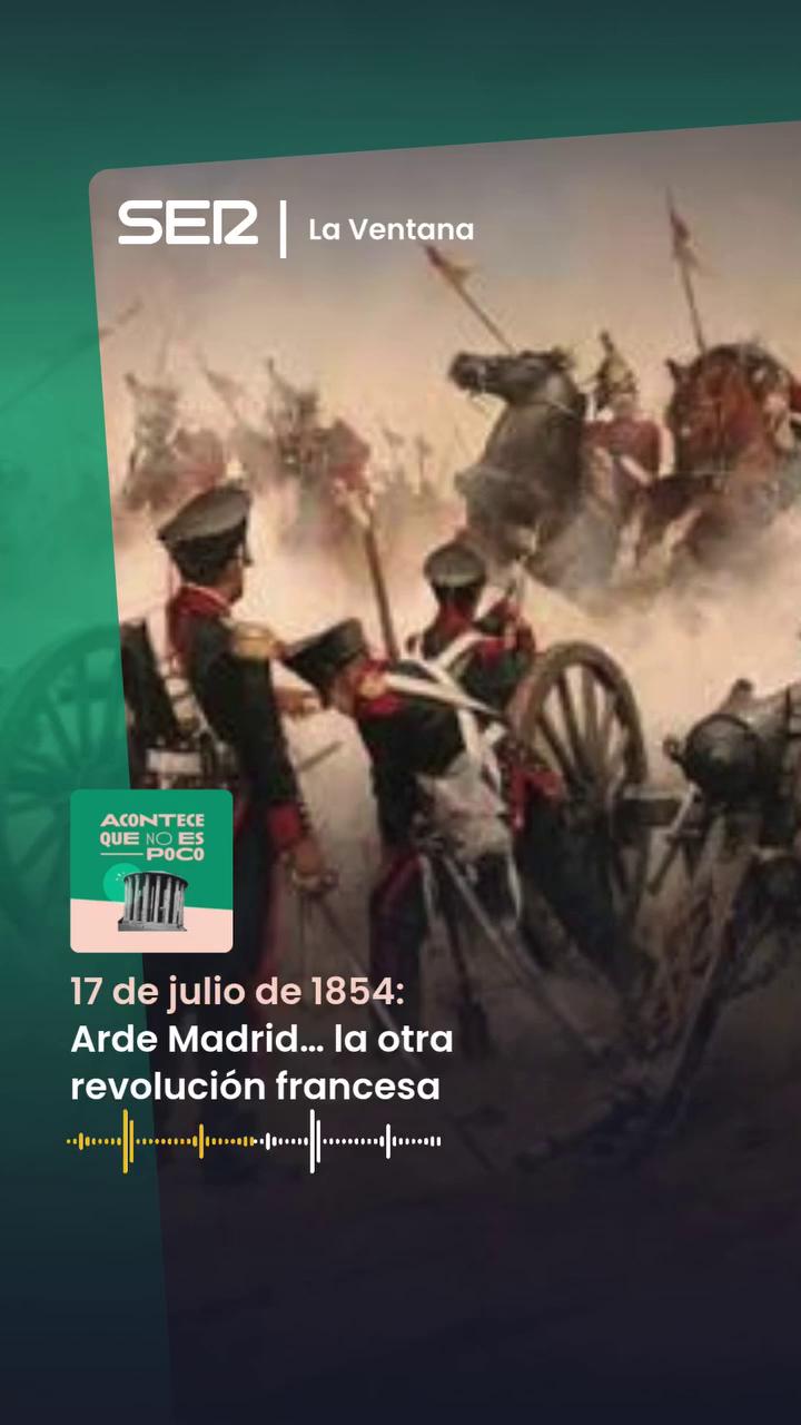 17 de julio de 1854: Madrid asalta la cárcel y amenaza a los Borbones