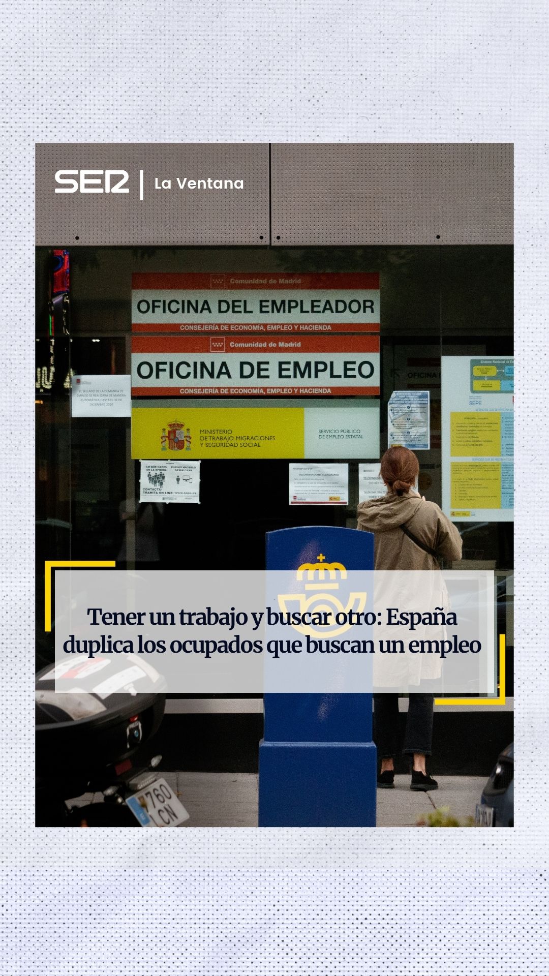 ☝🏻 Tener un trabajo y buscar otro: España duplica los ocupados que buscan un empleo