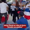 Jaime David se roba el show “tirando sus pasitos”