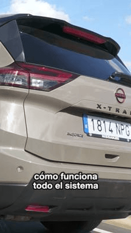 77 tomas después… conseguimos explicar cómo funciona el Nissan X-Trail e-POWER e-4ORCE.