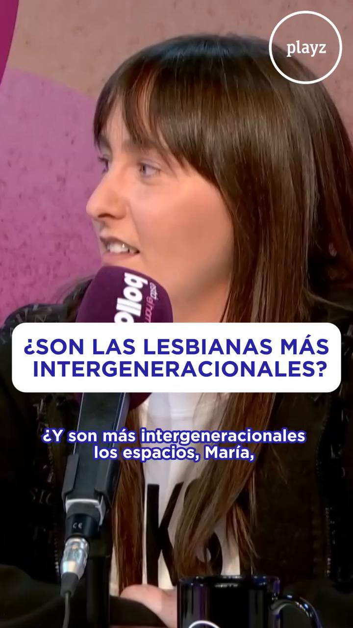 María analiza la intergeneracionalidad en espacios lésbicos y sus diferencias con gays