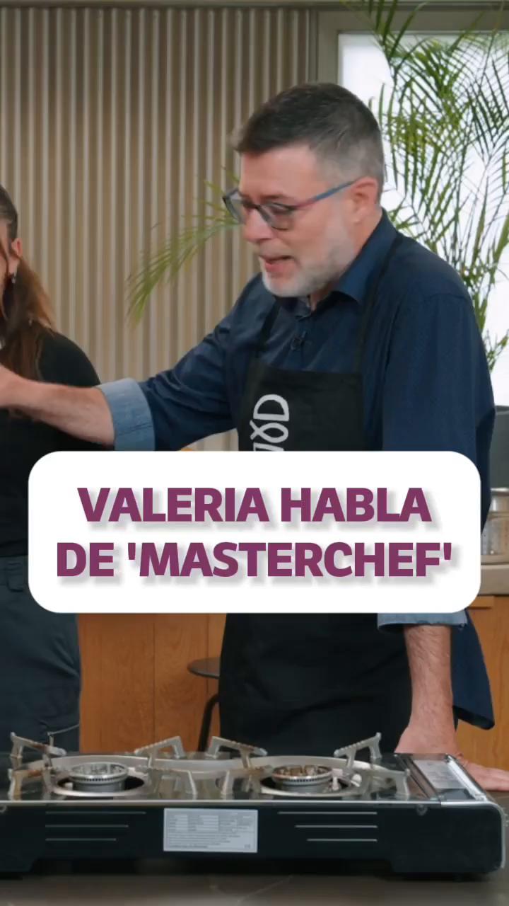 Valeria de Masterchef recuerda su paso por el programa hasta la semana 10