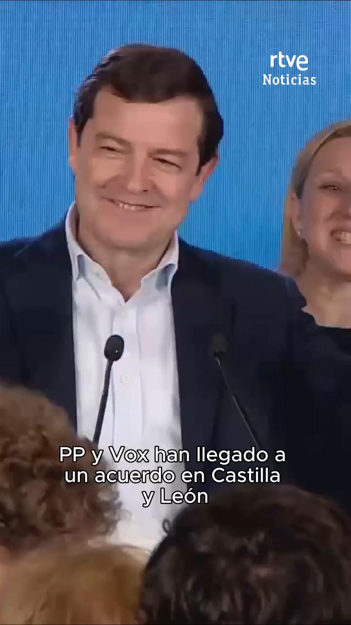 PP y Vox llegan a acuerdo en Castilla y León para investir a Mañueco