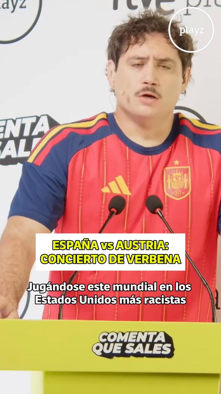España revive su pasado imperial contra Austria en el Mundial de Estados Unidos