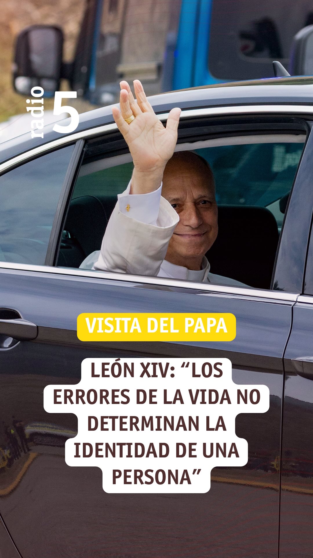 León XIV en prisión: los errores no determinan la identidad de una persona