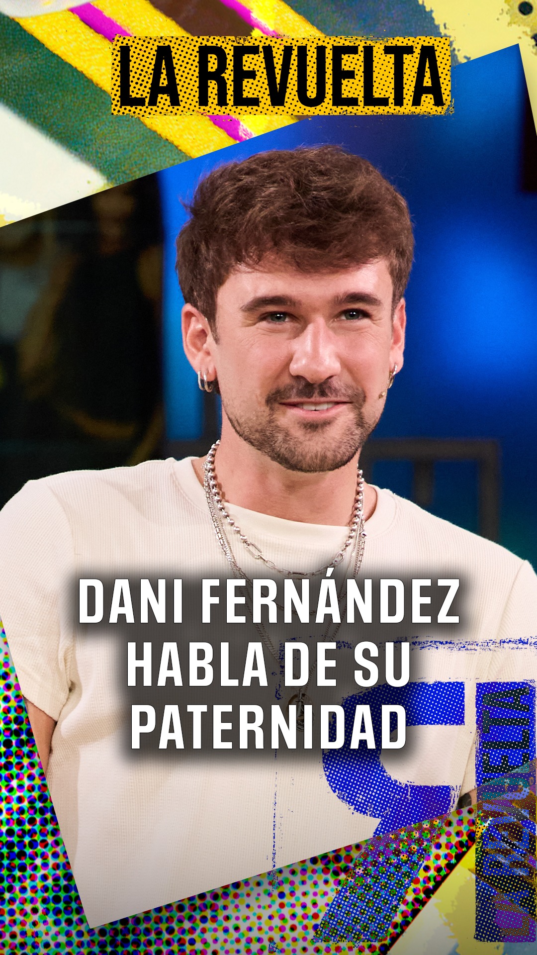 Dani: 'Me importaría una mierda si mi hija no fuera biológica'