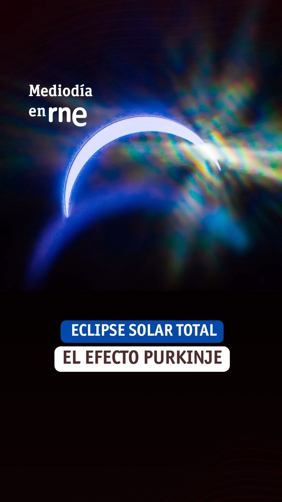 El efecto Purkinje durante el eclipse: por qué los colores cambian de intensidad