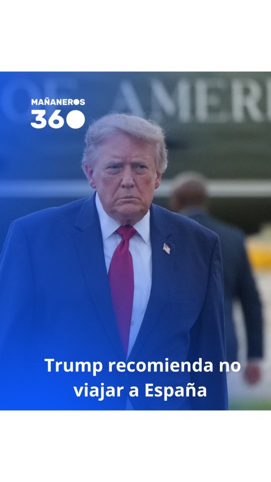 Trump eleva la alerta de viaje a España por riesgo de atentado terrorista