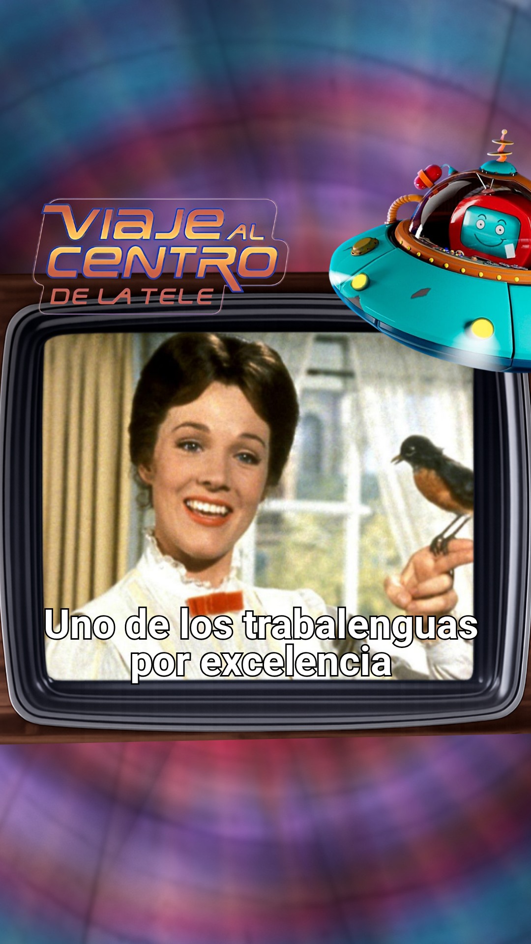 Mary Poppins revive el trabalenguas más famoso del cine