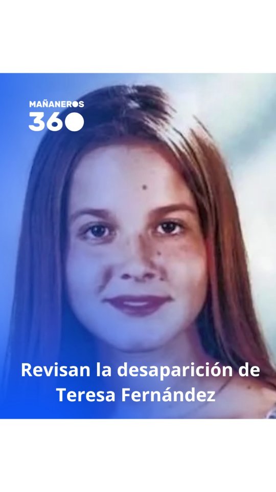 Reabren el caso de María Teresa 26 años después con nuevas tecnologías