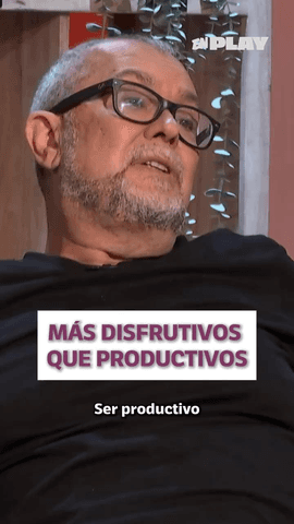 Hay un momento en la vida en el que claramente hay que ser disfrutivo y no tan productivo.