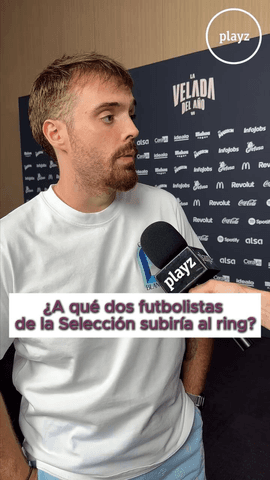 ¿A qué dos jugadores de la @sefutbol subiría @ibai_llanos a un ring?