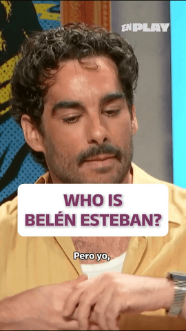 Who is Belén Esteban?